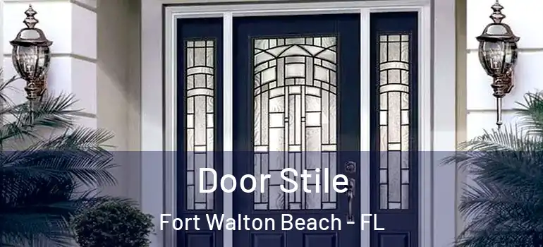  Door Stile Fort Walton Beach - FL