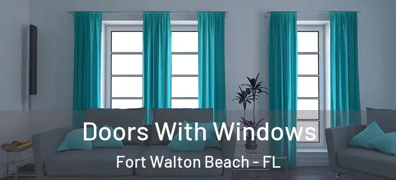  Doors With Windows Fort Walton Beach - FL