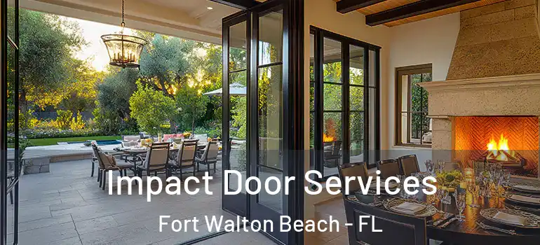 Impact Door Services Fort Walton Beach - FL