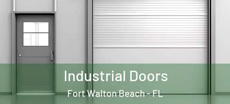  Industrial Doors Fort Walton Beach - FL