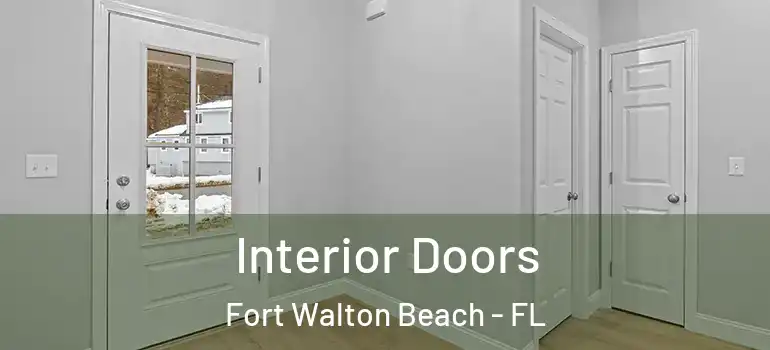  Interior Doors Fort Walton Beach - FL