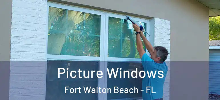  Picture Windows Fort Walton Beach - FL