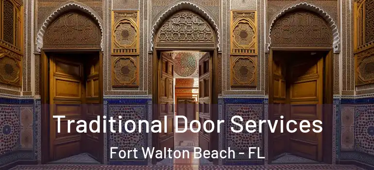  Traditional Door Services Fort Walton Beach - FL